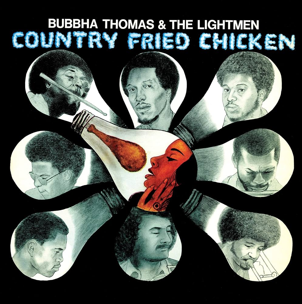 カントリーフライドチキンBUBBHA THOMAS & THE LIGHTMEN BUBBHA THOMAS & THE LIGHTMEN - Country Fried Chicken